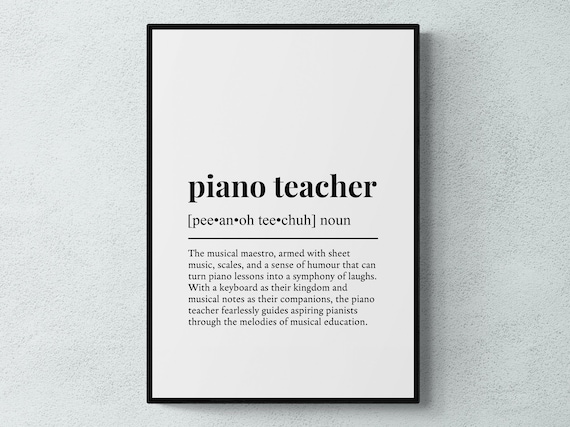 Funny Piano Teacher Definition Art Print, Job Gift