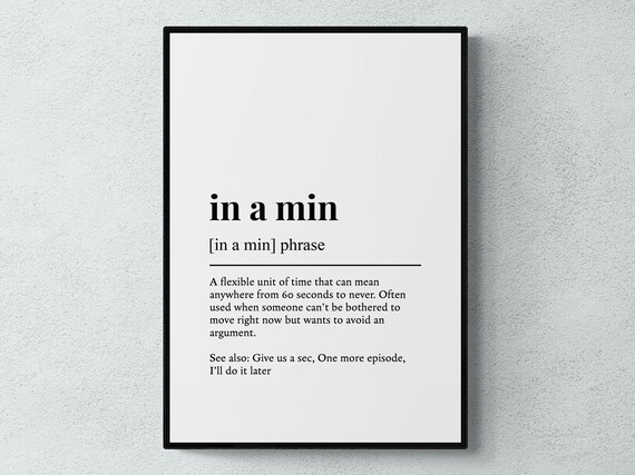In A Min Funny Definition British Phrase Gift Wall Art Print