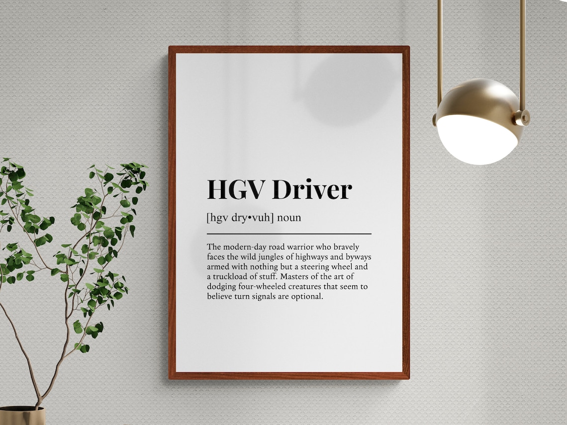 Hgv Driver Funny Definition Job Work Gift Wall Art Print - Image 3