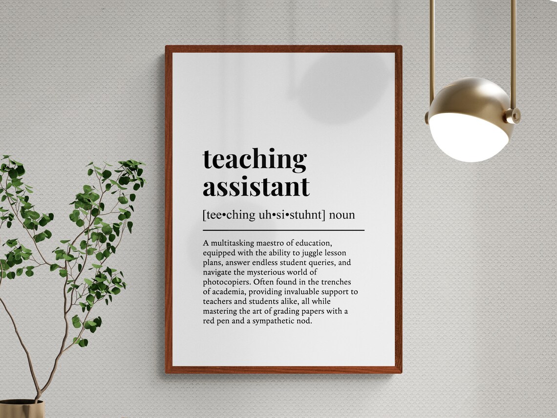 Teaching Assistant Funny Definition Job Work Gift Wall Art Print - Image 3