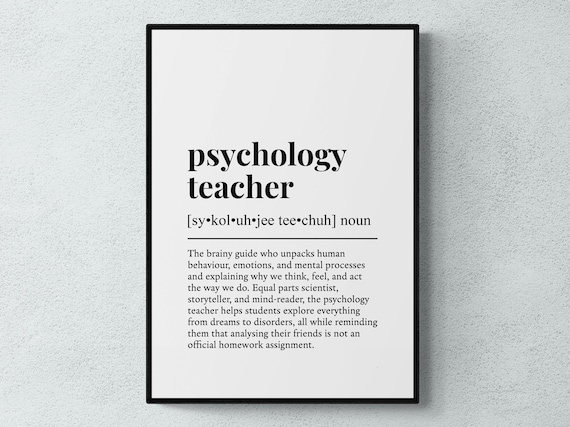 Psychology Teacher Funny Definition Art Print