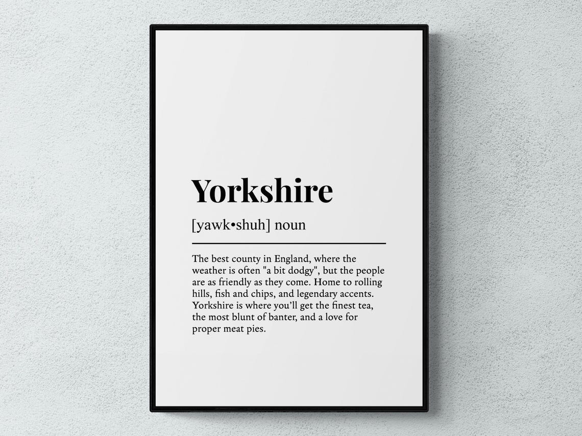 Yorkshire Funny Definition Art Print