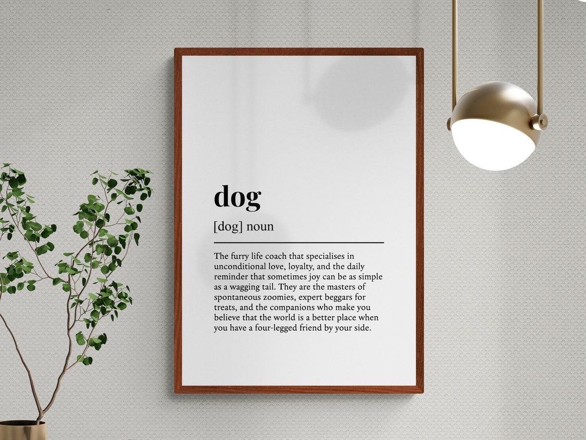 Dog Funny Dictionary Definition Pet Lover Quote Style Gift Poster - Image 3