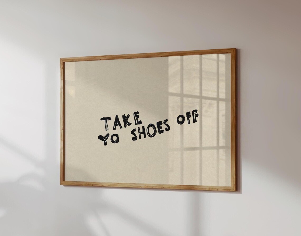 Funny Shoes Off Entryway Poster Print