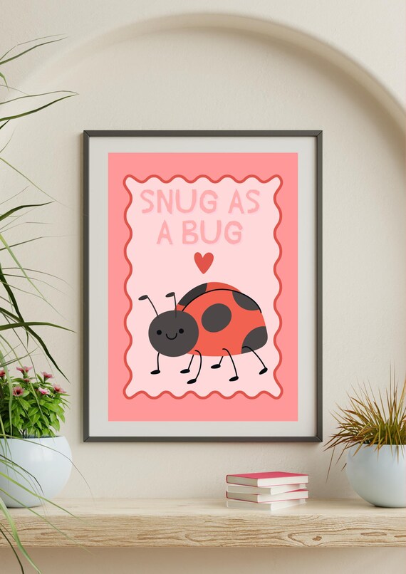 Snug As a Bug Cute Ladybird Pink Nursery Kids Room Art Poster