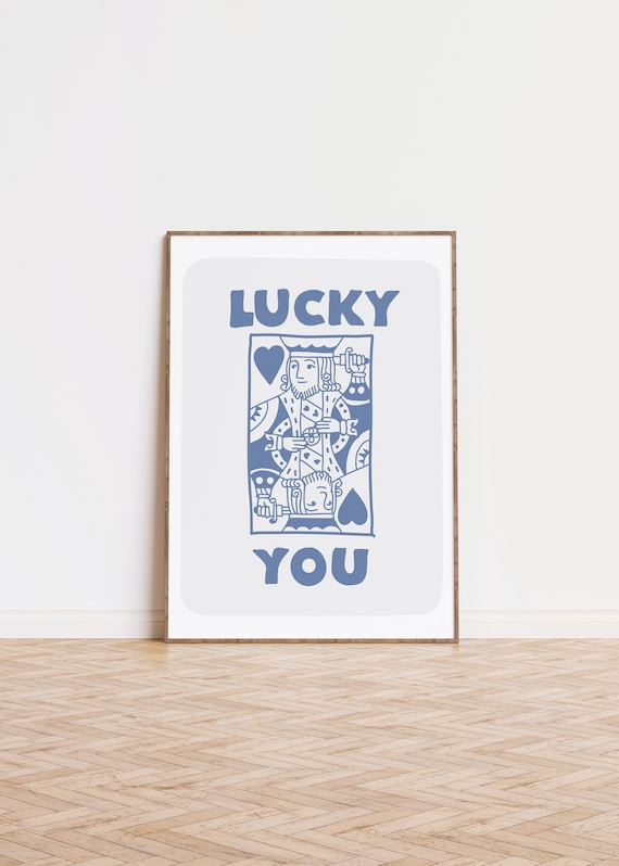 Lucky You King Of Hearts Poster Blue Retro Playing Card Preppy Decor