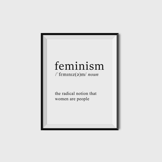 Feminism Definition Noun Radical Women Empowerment Quote Poster