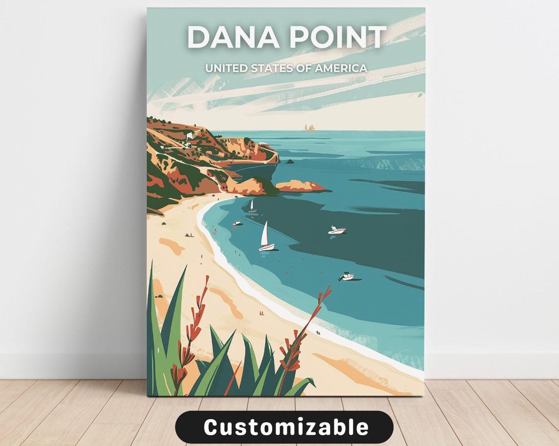 Dana Point United States Beach Sailboat Cove Coastal Travel Poster