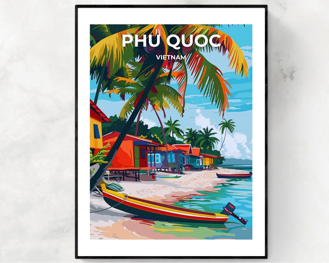 Phu Quoc Vietnam Beach Fishing Village Palm Travel Poster Art