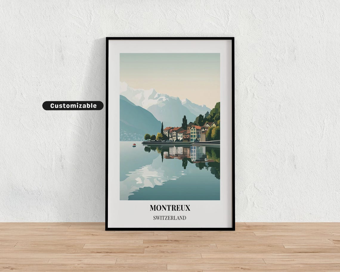 Montreux Switzerland Lakeside Town Calm Water Mountain View Poster