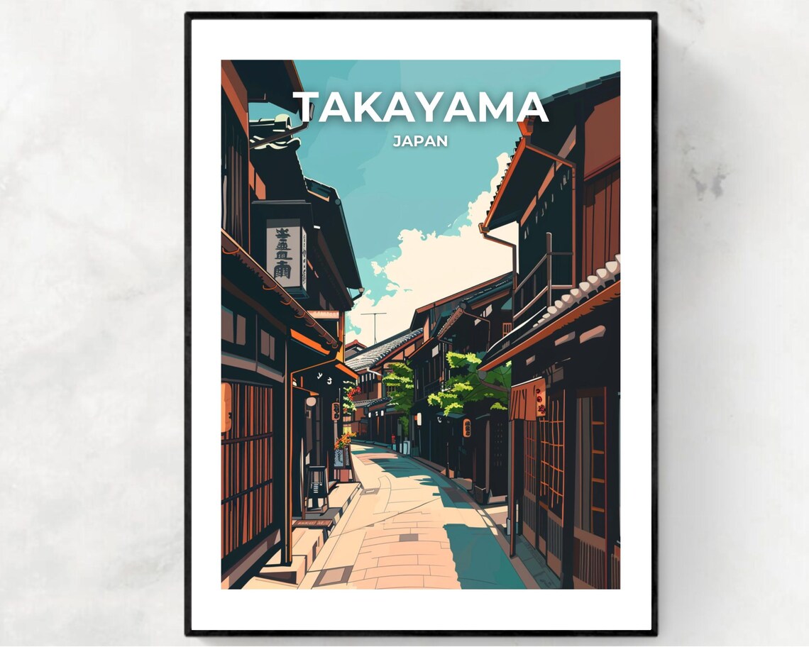 Takayama Japan Historic Machiya Street View Travel Art Poster