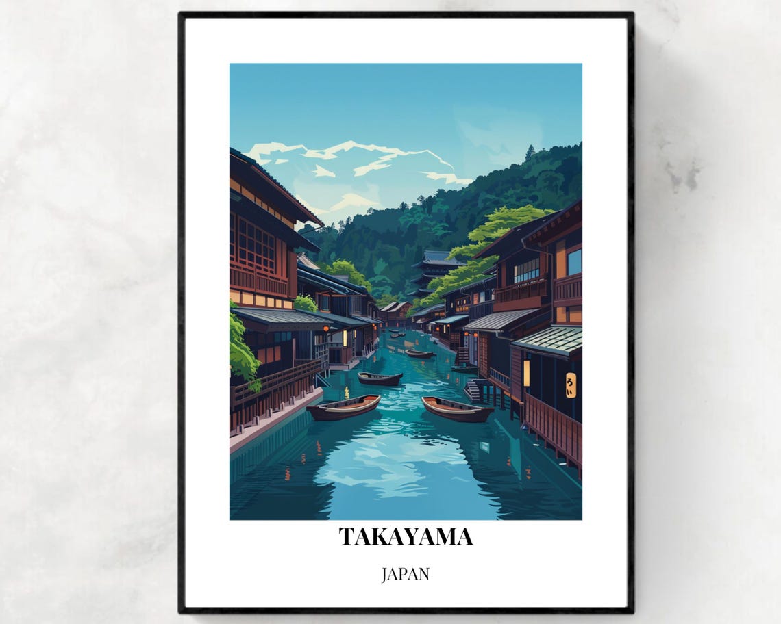 Takayama Old Town Travel Print Wall Art Takayama Japan City Print Takayama Old Town Travel Gift Takayama Old Town Poster Travel Gift