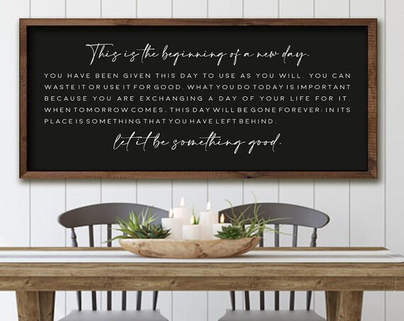 This Is The Beginning Of A New Day Let It Be Something Good Quote Poster