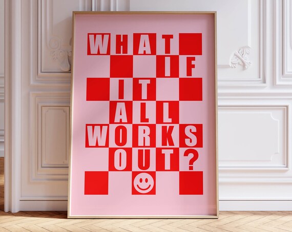 What If It All Works Out Quote Poster, Retro Y2K Decor