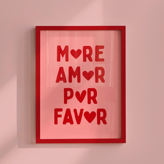 More Amor Por Favor Red Hearts Spanish Love Quote Chic Poster