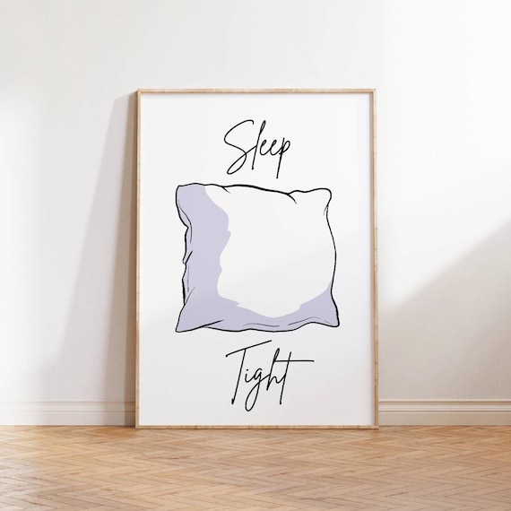 Sleep Tight Pillow Sketch Minimalist Line Art Bedroom Wall Poster