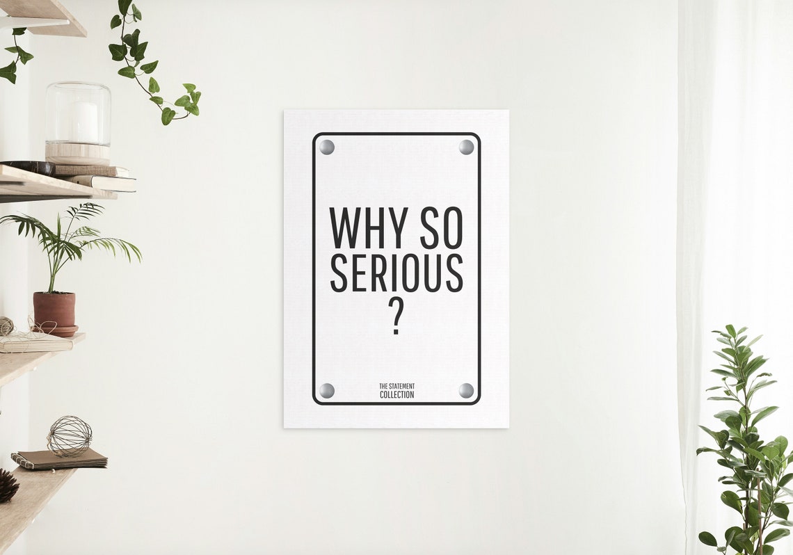 Why So Serious Famous Movie Quote Typography Statement Poster - Image 2