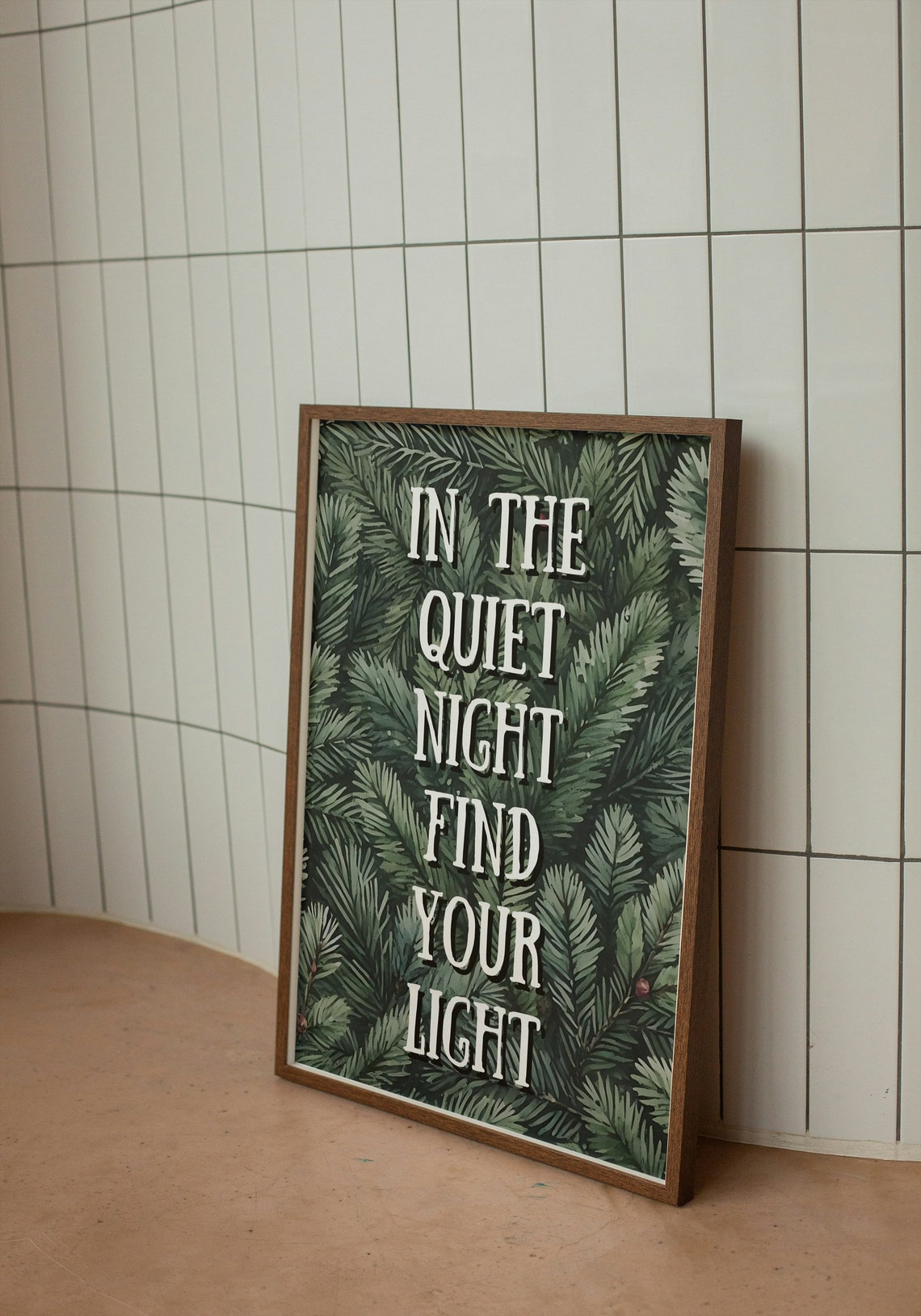 In The Quiet Night Find Your Light Pine Branch Winter Poster - Image 2