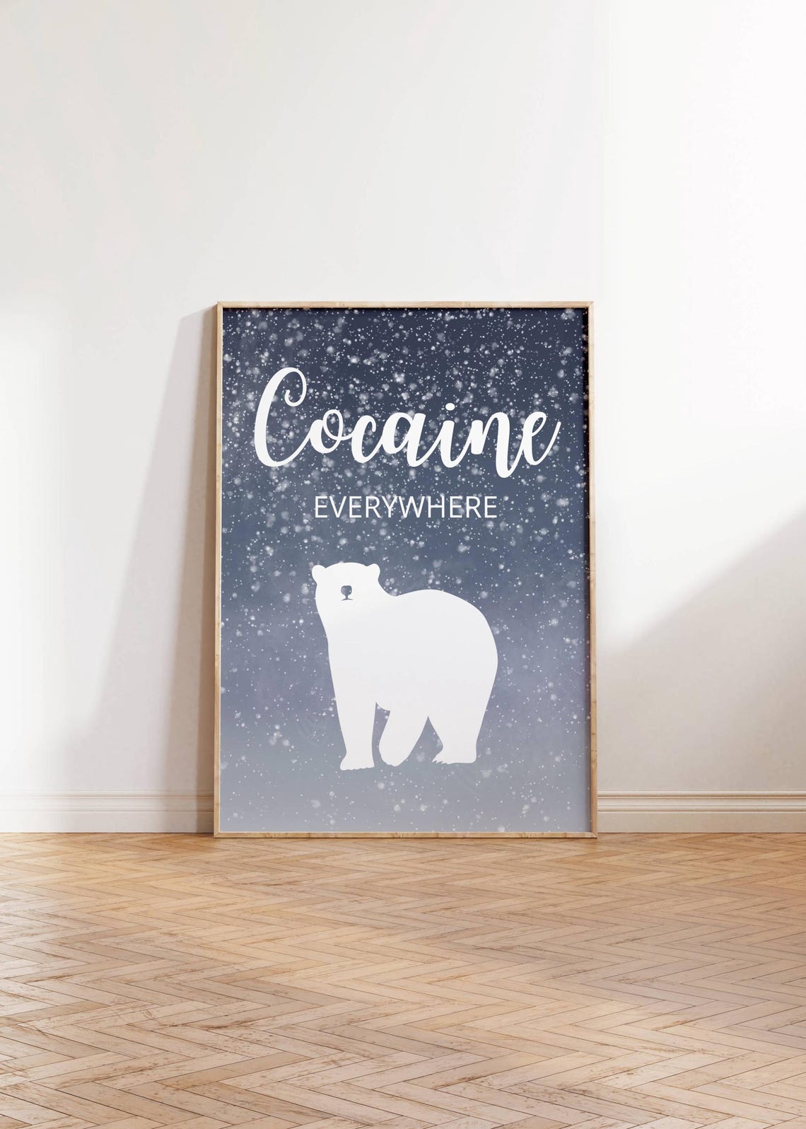 Cocaine Everywhere Polar Bear Snow Meme Dark Humor Quote Poster - Image 4