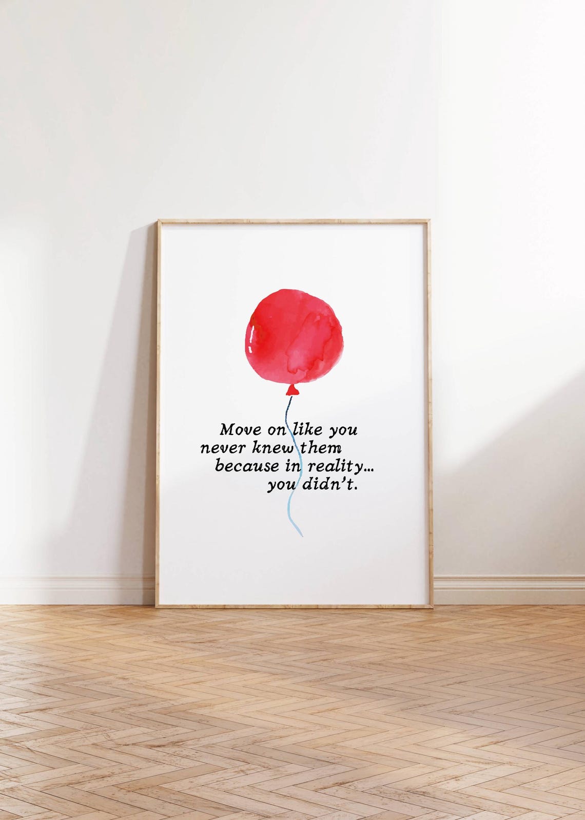 Move On Like You Never Knew Them Breakup Balloon Quote Poster - Image 3