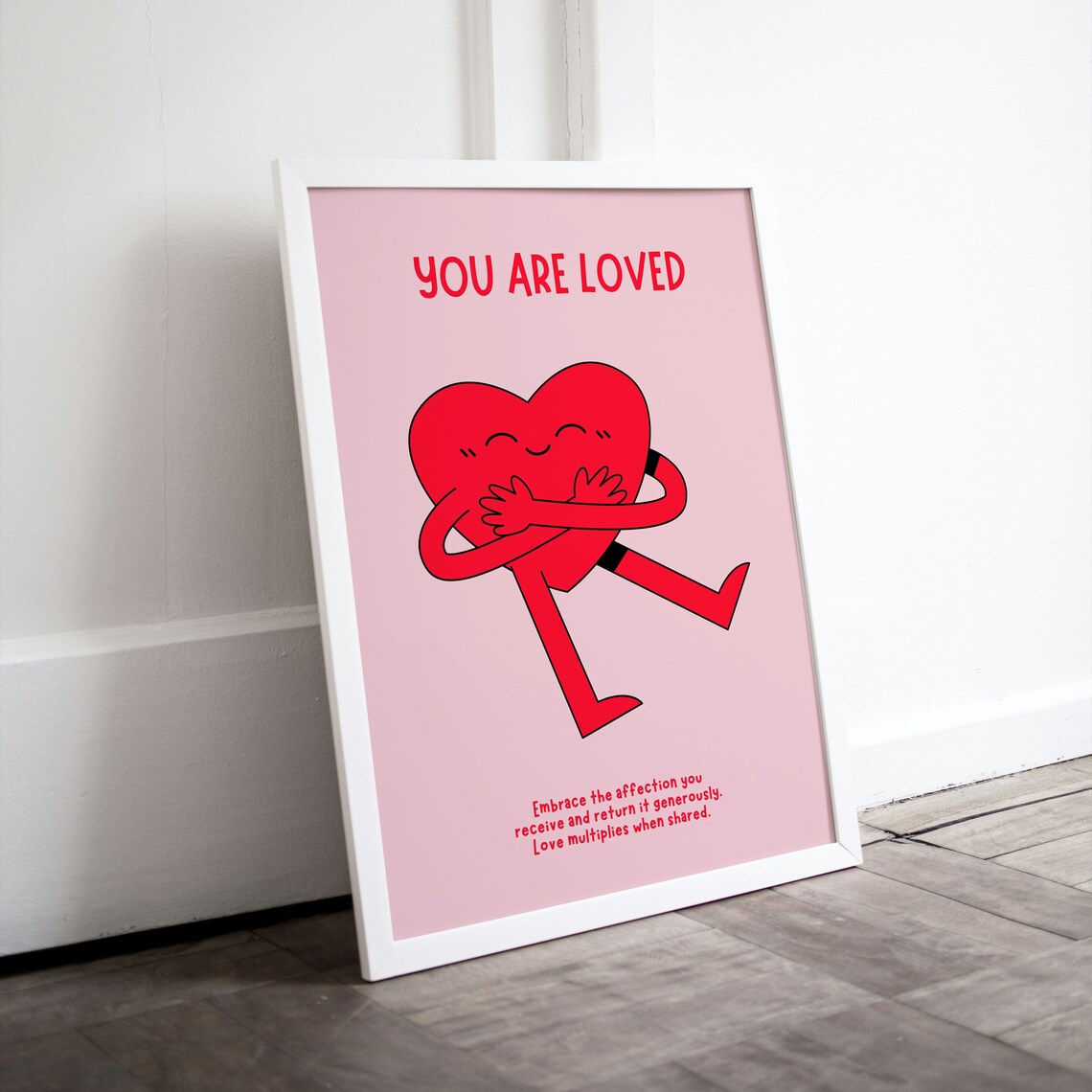 You Are Loved Cute Red Heart Self Hug Pink Affirmation Poster