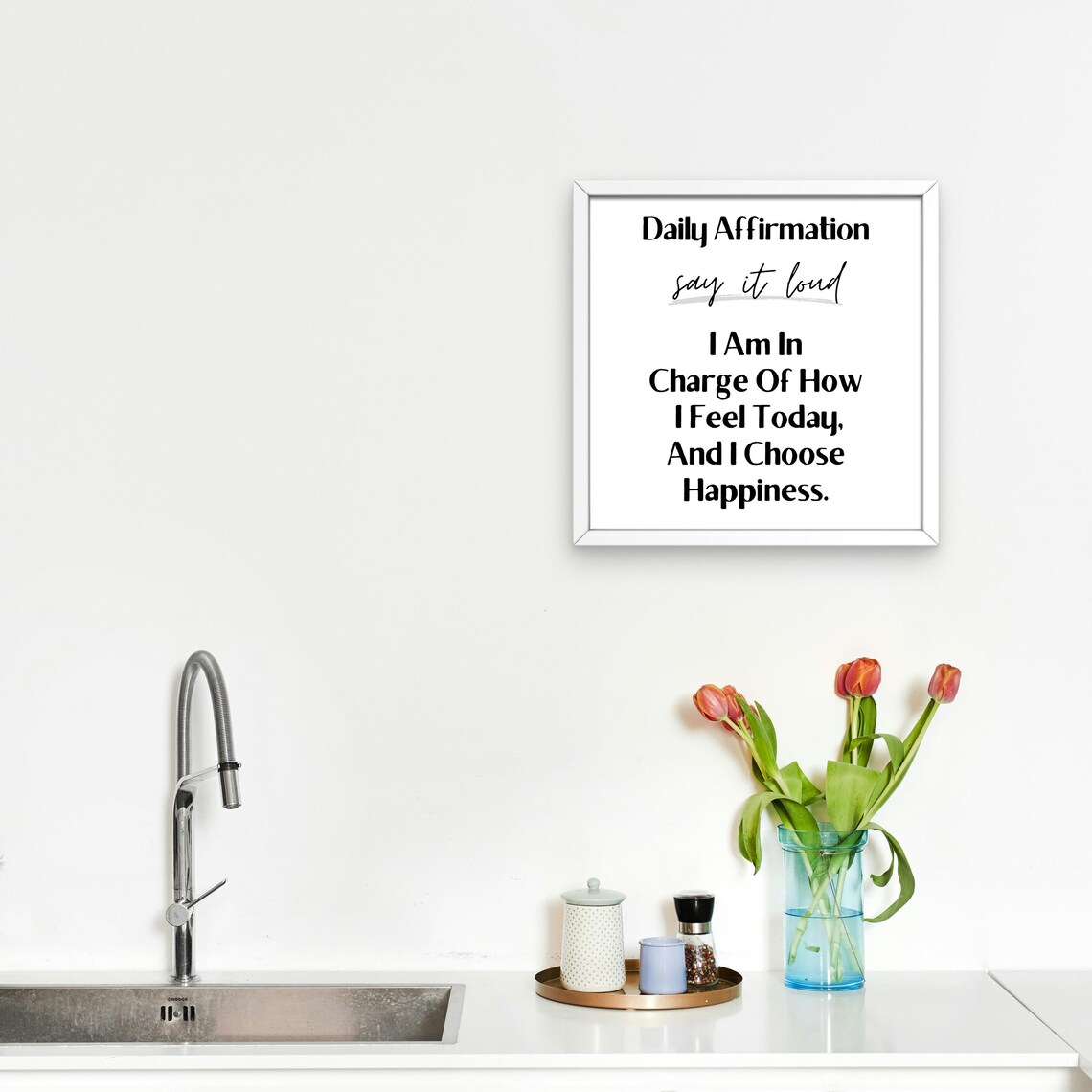 I Choose Happiness Daily Affirmation Feel Good Quote Say It Loud Poster - Image 2