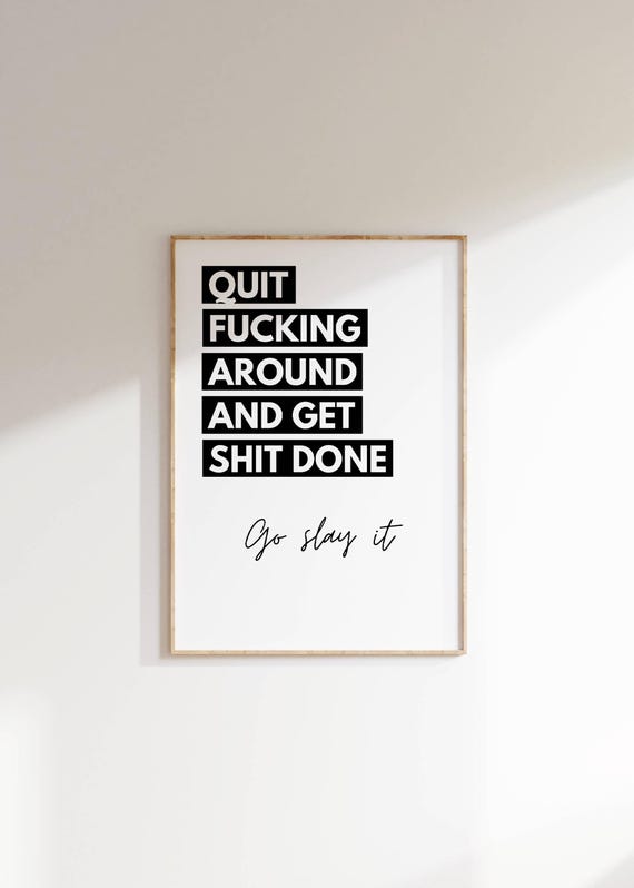 Bold Motivational Wallart Feminist Quote Print Get Shit Done Poster Empowering Typography Decor Sassy Home Office Art Gift For Her Friends
