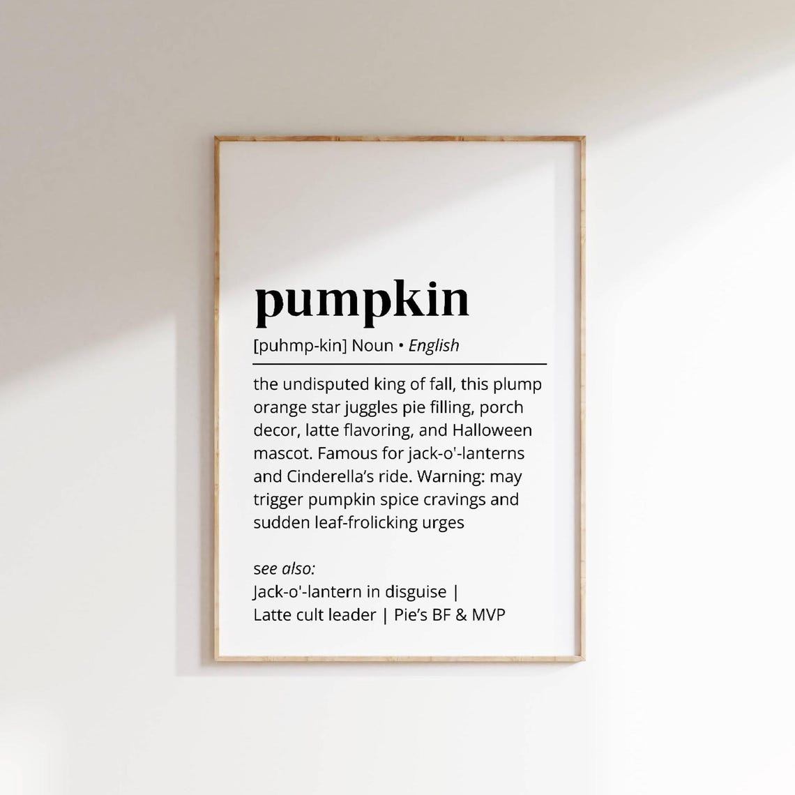 Pumpkin Funny Definition Print Fall Autumn Harvest Decor Gift