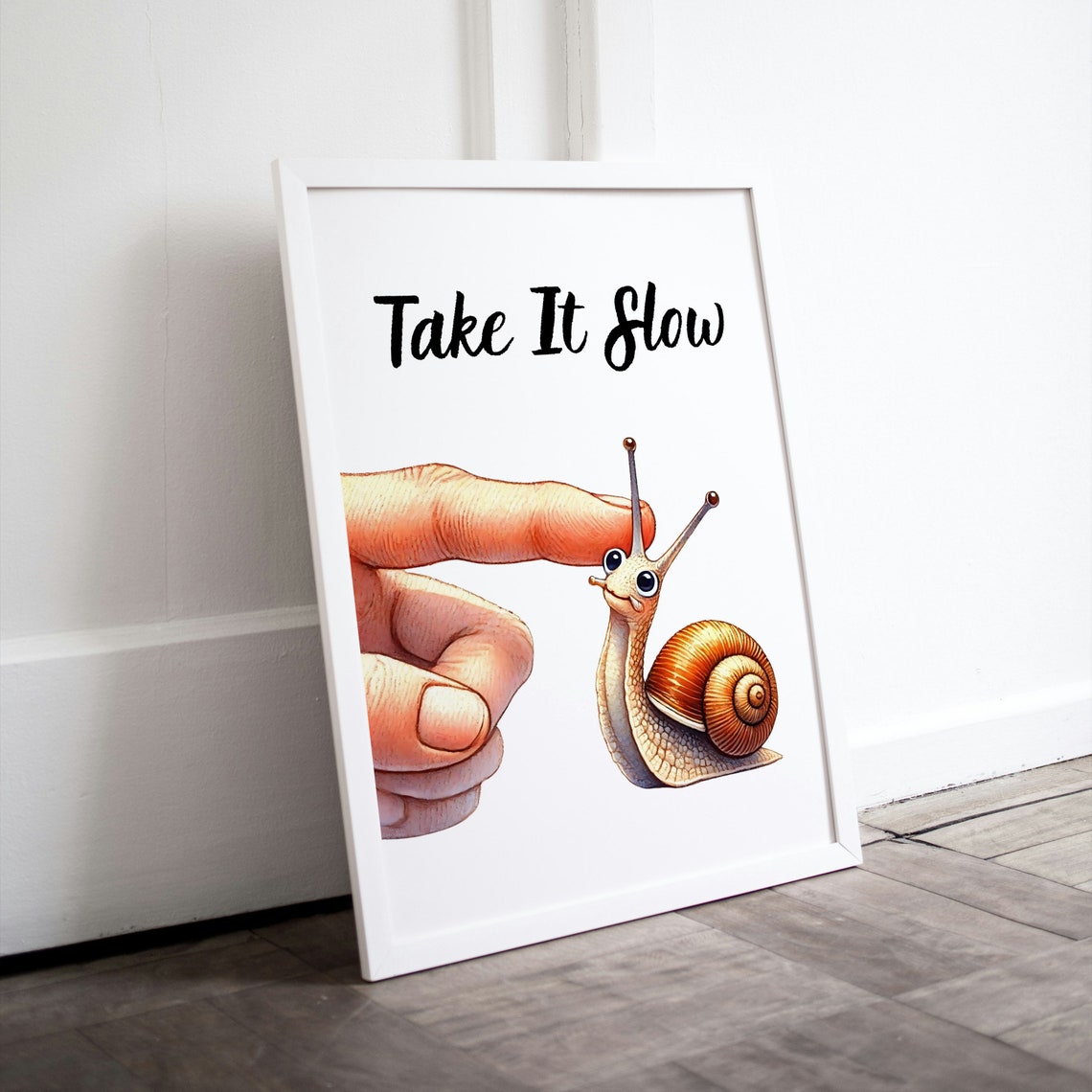 Take It Slow Cute Snail Finger Nursery Mindfulness Wall Poster - Image 2