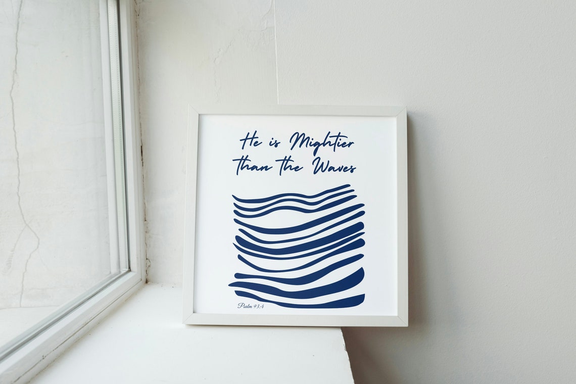 Mightier Than The Waves Wall Art Prints Minimalist Poster Art Christian Wall Art Ocean Wave Poster Psalm 93 Bible Scripture Wall Art Prints - Image 2