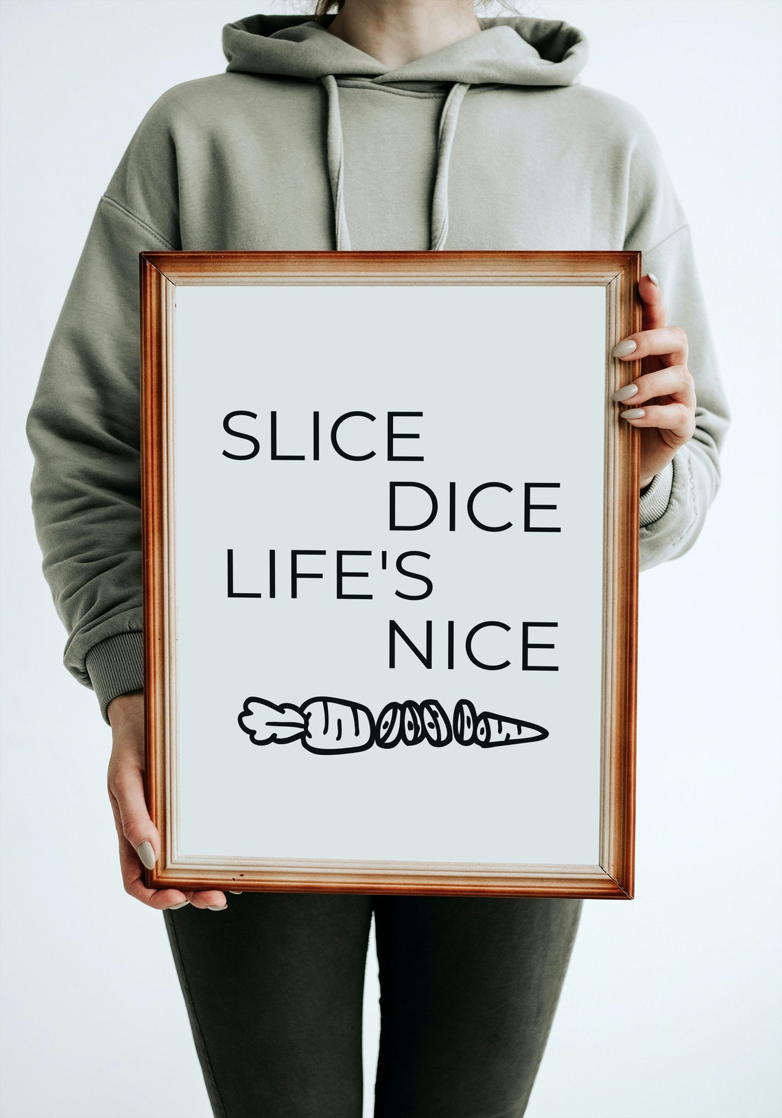 Slice Dice Lifes Nice Kitchen Quote Minimalist Black White Poster - Image 4