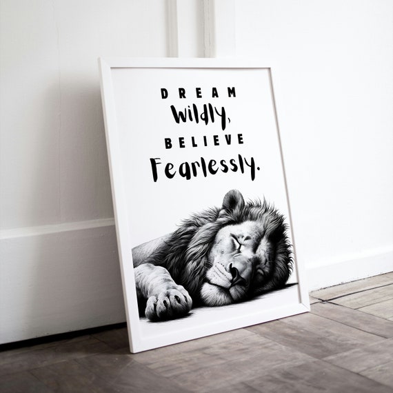 Dream Wildly Believe Fearlessly Sleeping Lion Sketch Art Poster