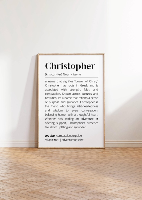 Christopher Name Definition Print Personalized Meaning Brave Gift Art