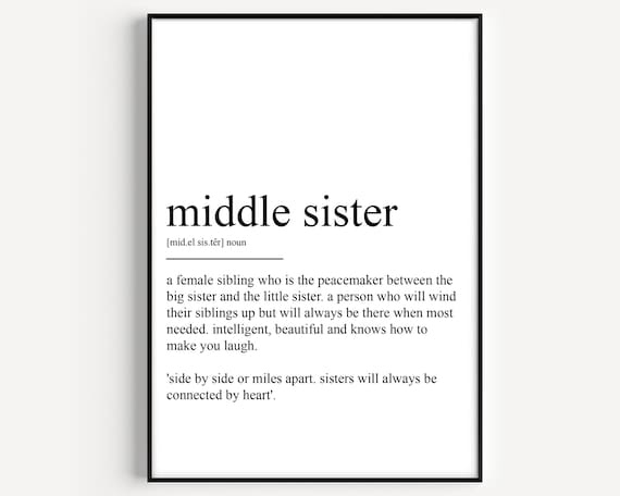 Middle Sister Definition Poster Print