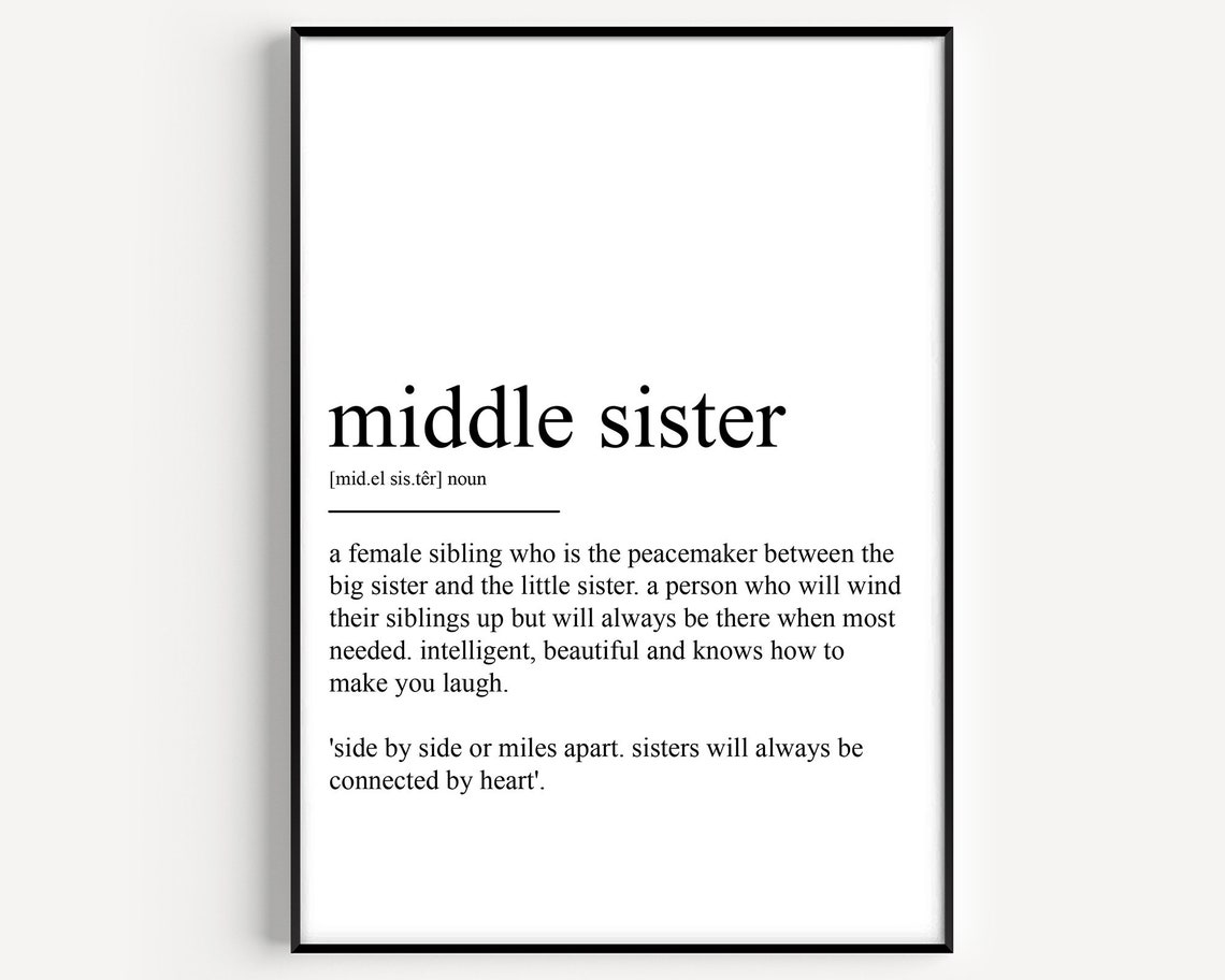 Middle Sister Definition Poster Print
