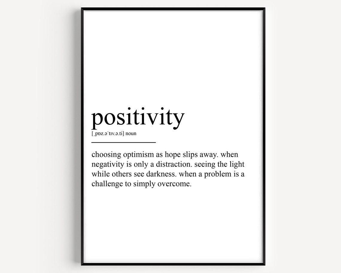 Positivity Definition Art Print