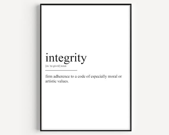 Integrity Dictionary Definition Minimalist Typography Style Poster