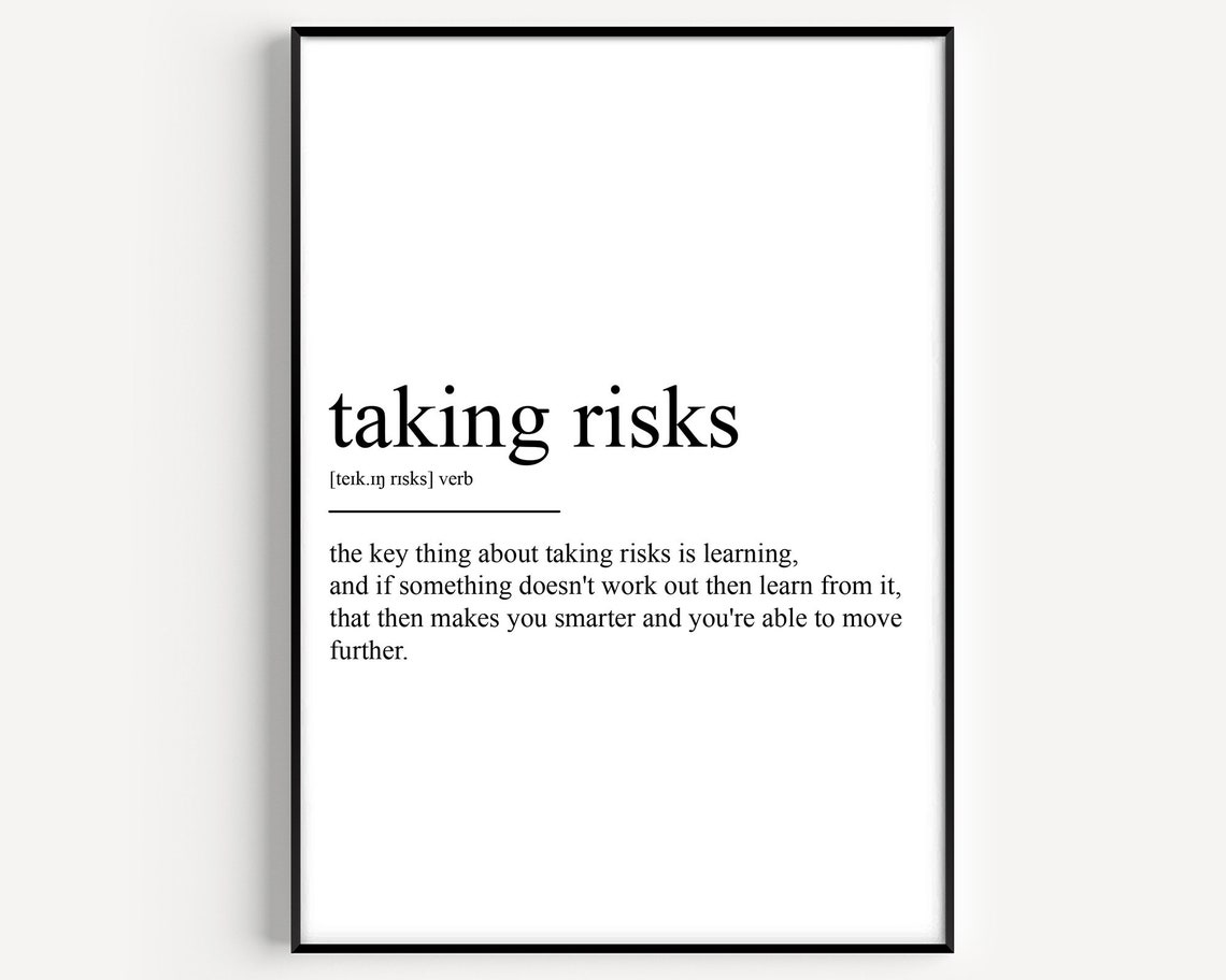Taking Risks Motivational Definition Learning Quote Wall Art