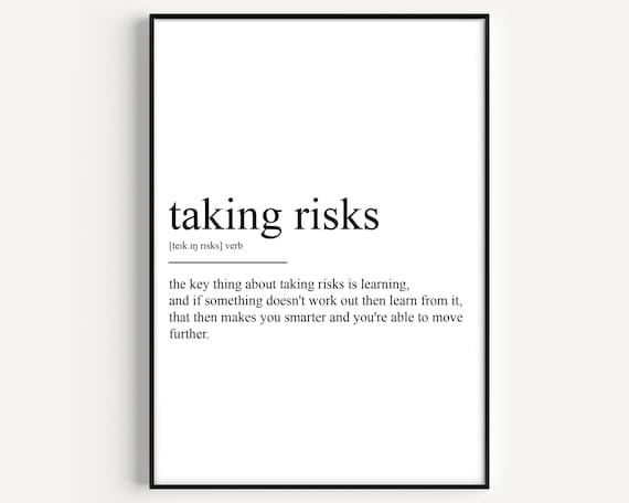 Taking Risks Motivational Definition Learning Quote Wall Art