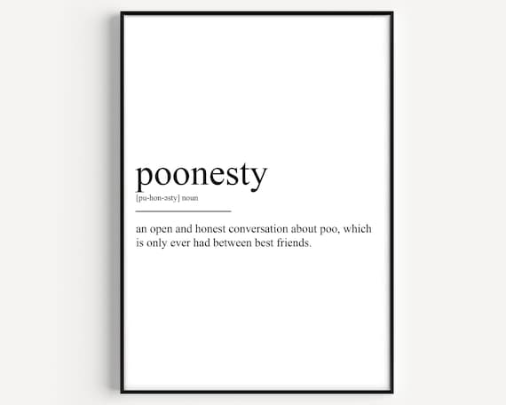 Funny Poonesty Dictionary Definition Best Friends Bathroom Gift Poster