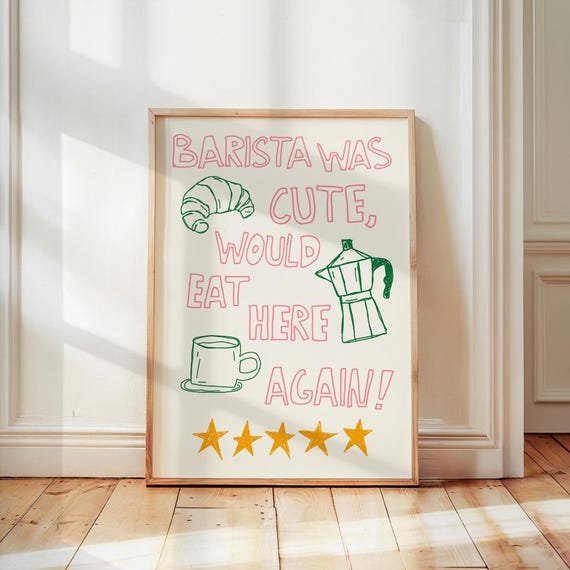 Barista Was Cute Print Coffee Wall Art Bar Kitchen Decor Rating Lover Gift Five Star Poster