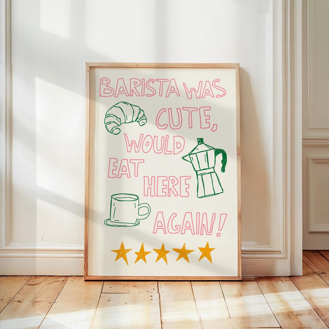 Barista Was Cute Would Eat Here Again Five Star Coffee Quote Poster