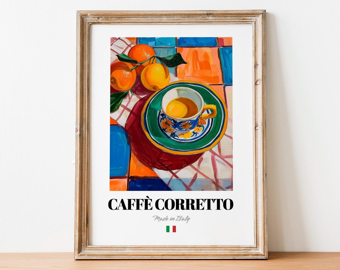 Caffè Corretto Made in Italy Espresso Cup Still Life Art Poster