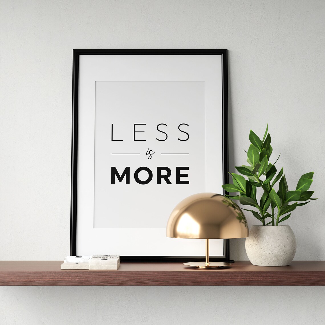 Less Is More Minimalist Inspirational Typography - Image 2