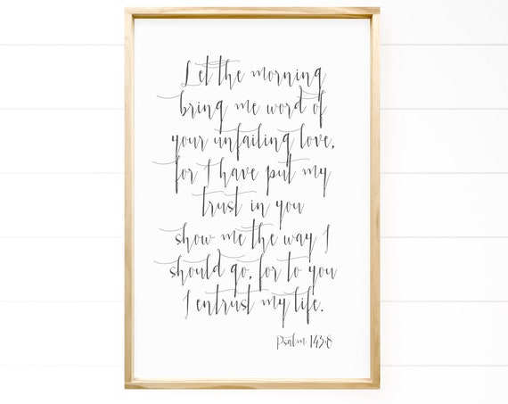 Psalm 1438 Wall Art Inspirational Scripture Quote Wooden Sign Bible Verse Christian Home Decor Faith Morning Guidance Trust God