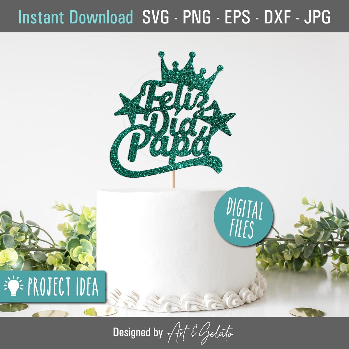 Feliz Día Papá Green Glitter Crown Cake Topper Party Design Poster