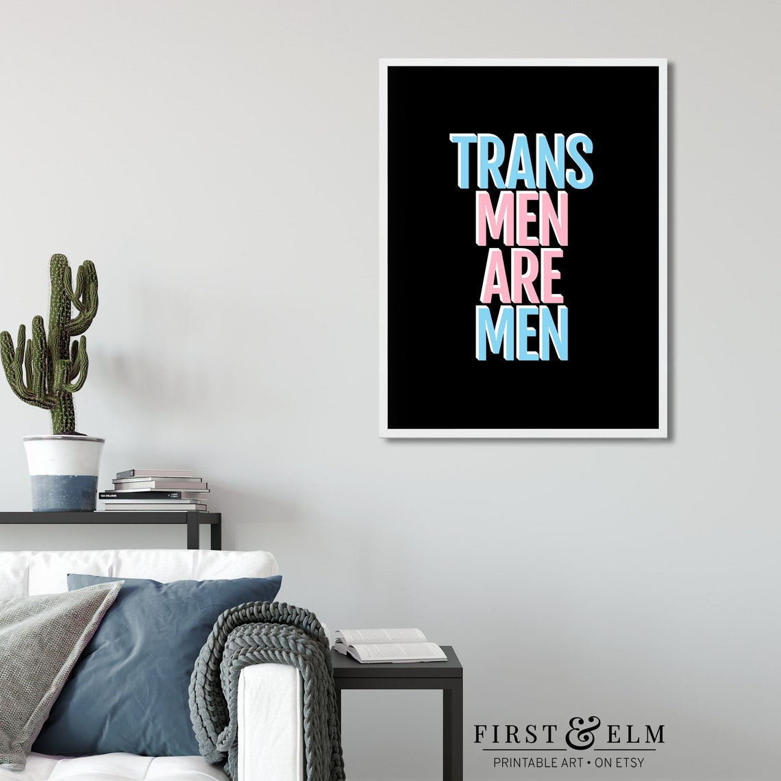 Trans Men Are Men Trans Flag Colors Pride Support Statement Art Print - Image 2