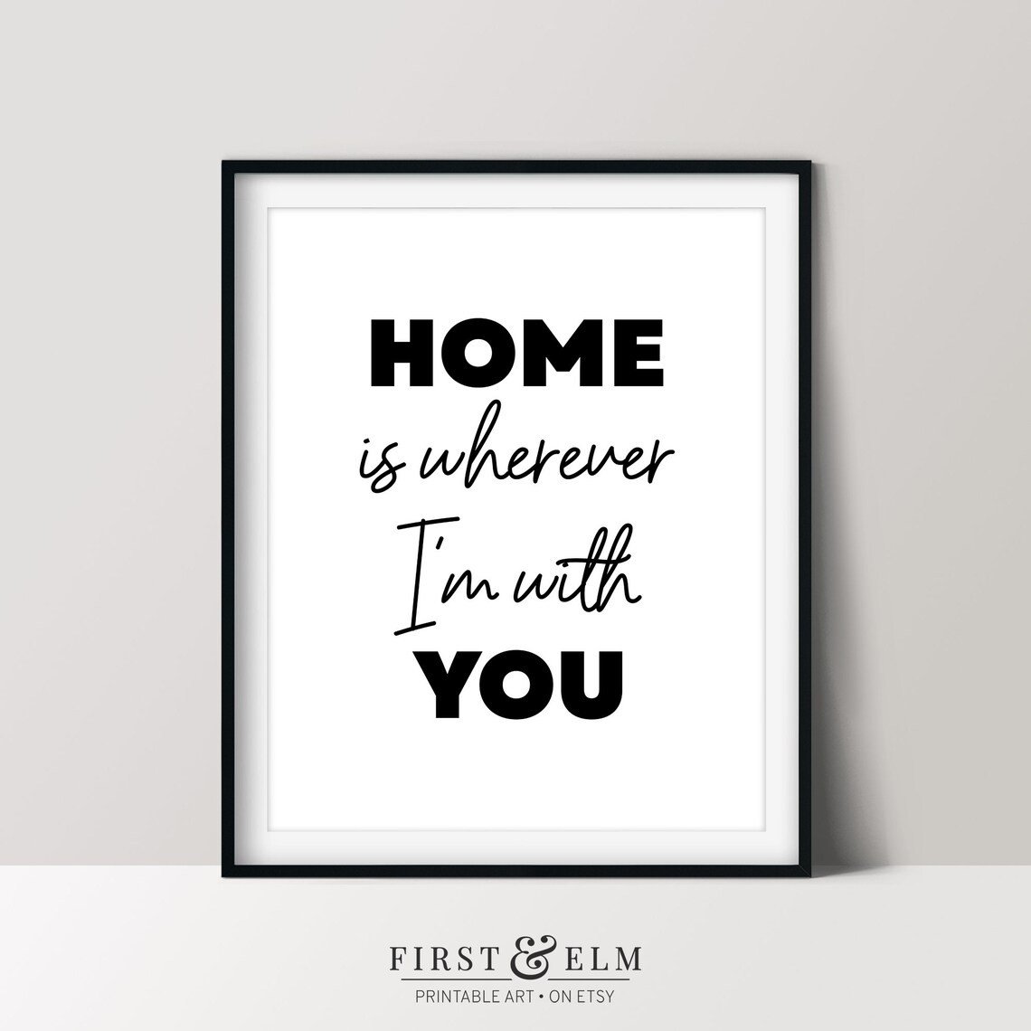 Home Is Wherever Im With You Romantic Couple Bedroom Art Print