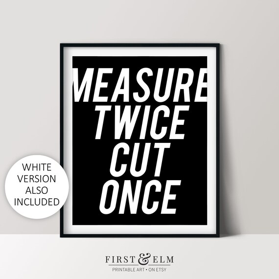 Measure Twice Cut Once Funny Crafter Sign Gifts For Quilters Instant