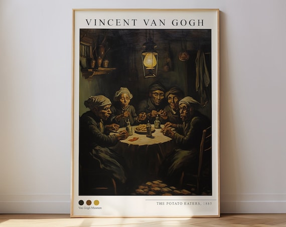 Vincent Van Gogh The Potato Eaters 1885 Peasant Dinner Poster